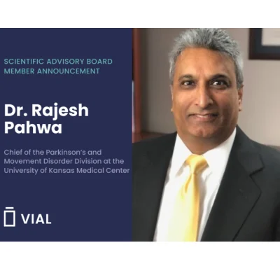 Vial Welcomes Dr. Rajesh Pahwa to its Central Nervous System Scientific Advisory Board