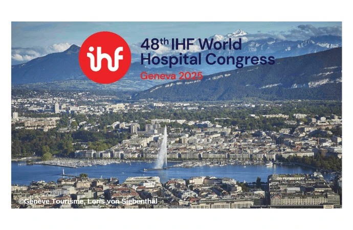 Geneva to host the International Hospital Federation (IHF) World Hospital Congress in 2025