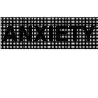 The word Anxiety