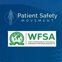 World Federation of Societies of Anaesthesiologists (WFSA) Signs Commitment to Support Patient Safety Movement&rsquo;s Mission of Zero Patient Deaths by 2020