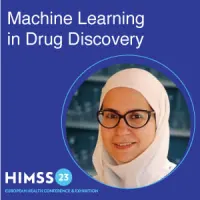 #HIMSSEurope23: Machine Learning in Drug Discovery