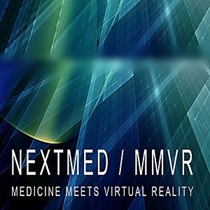 NextMed / MMVR22 (Medicine Meets Virtual Reality)