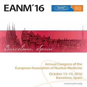 EANM&#039;16 - 29th Annual Congress of the European Association of Nuclear Medicine