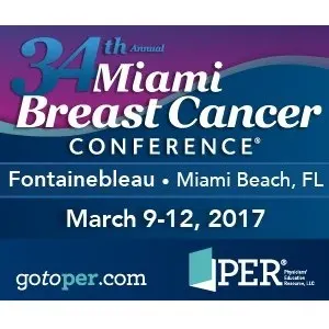 34th Annual Miami Breast Cancer Conference&reg;