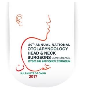 20th Annual National Conference of Otolaryngology &amp; Head &amp; Neck Surgeons of Oman