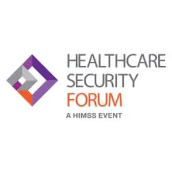 Healthcare Security Forum: A HIMSS Event