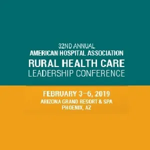 AHA Rural Health Care Leadership Conference 2019
