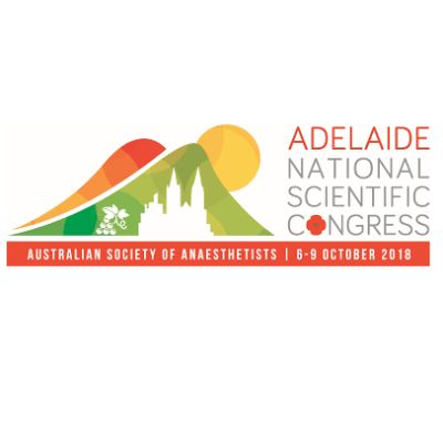 Australian Society of Anaesthetists&rsquo; 2018 National Scientific Congress