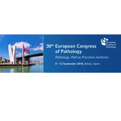 30th European Congress of Pathology 2018