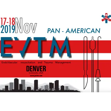 Pan-American Endovascular Resuscitation and Trauma Management - PA-EVTM 2019
