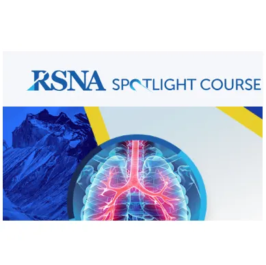 RSNA Spotlight Course - Avances en Radiolog&iacute;a del T&oacute;rax