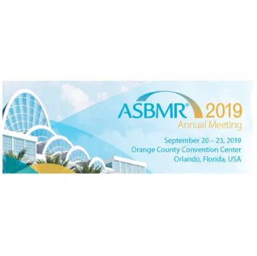 American Society of Bone &amp; Mineral Research (ASBMR) Annual Meeting 2019