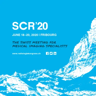 SCR 2020: Swiss Congress of Radiology