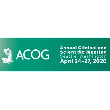 ACOG 2020 - American College of Obstetricians and Gynecologists Annual Meeting 