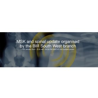 MSK and Spinal Update Organised by the BIR South West Branch