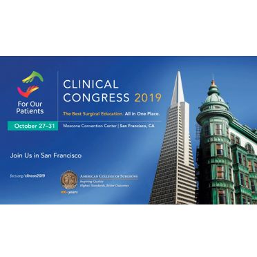 American College of Surgeons (ACS) Clinical Congress 2019