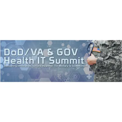 18th Bi-Annual DoD/VA &amp; Gov Health IT Summit