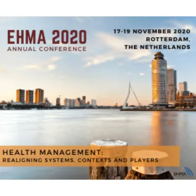 EHMA 2020 Annual Conference (European Health Management Association)