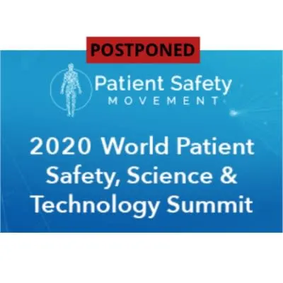 2020 Annual World Patient Safety, Science &amp; Technology Summit 