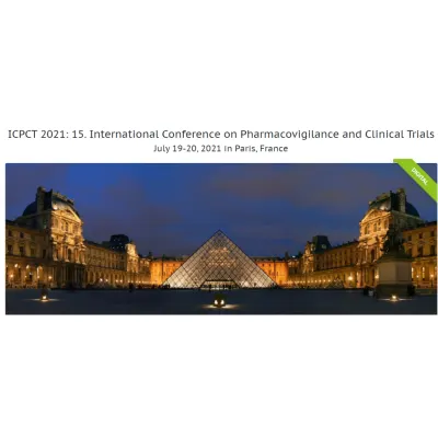 International Conference on Pharmacovigilance and Clinical Trials ICPCT 2021