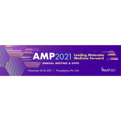 AMP 2021 - Association for Molecular Pathology Annual Meeting &amp; Expo