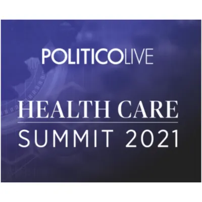 POLITICO Annual Health Summit 2021