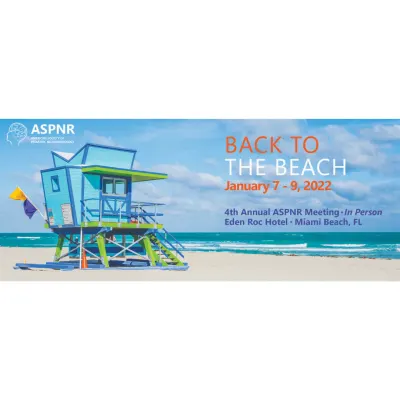 4th Annual Meeting of the American Society of Pediatric Neuroradiology ASPNR 2022