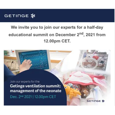 Getinge Ventilation Summit: Management of Neonates