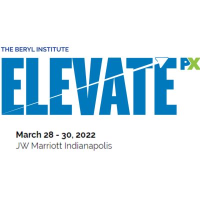 Patient Experience Conference 2022 - Elevate PX
