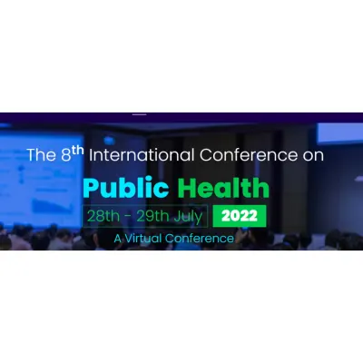 ICOPH 2022 - 8th International Conference on Public Health 2022 