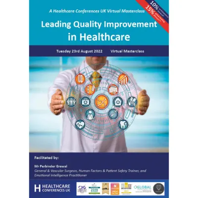 Leading Quality Improvement in Healthcare Masterclass