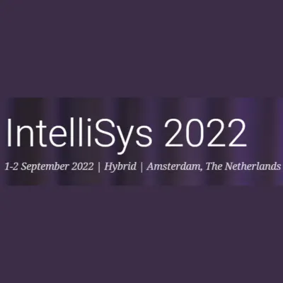 Intelligent Systems Conference (IntelliSys) 2022