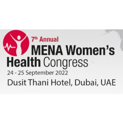 7th Annual MENA Women&#039;s Health Congress 2022