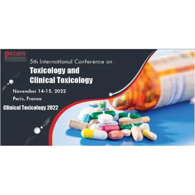 5th International Conference on Toxicology and Clinical Toxicology