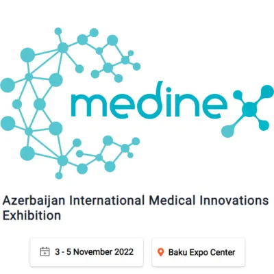 Medinex 2022 - Azerbaijan International Medical Innovations Exhibition