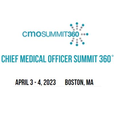 Chief Medical Officer Summit 360˚ 2023