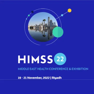 2022 HIMSS Middle East Health Conference &amp; Exhibition