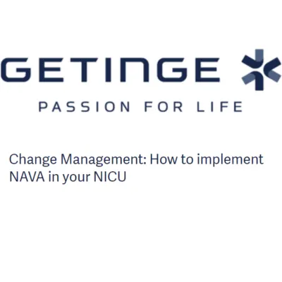 Change Management: How to implement NAVA in your NICU