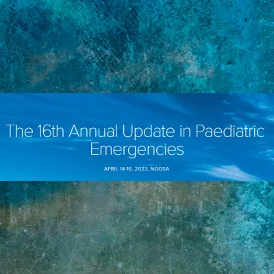 The 16th Annual Update in Paediatric Emergencies 2023