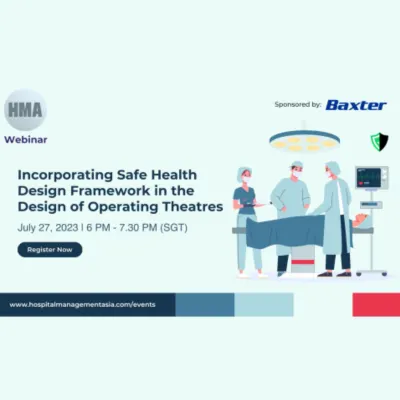 Incorporating Safe Health Design Framework in The Design of Operating Theatres