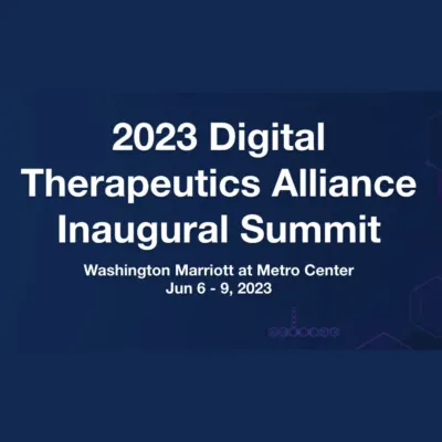 2023 Digital Therapeutics Alliance Inaugural Summit