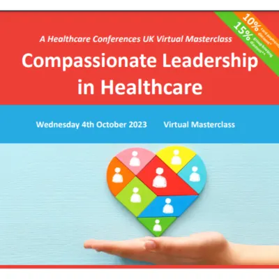 Compassionate Leadership in Healthcare