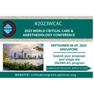 2023 World Critical Care &amp; Anesthesiology Conference