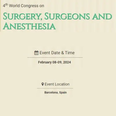 4th World Congress on Surgery, Surgeons and Anesthesia
