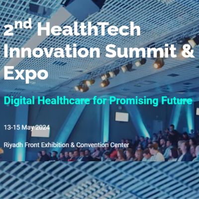 2nd Healthtech Innovation Summit &amp; Expo