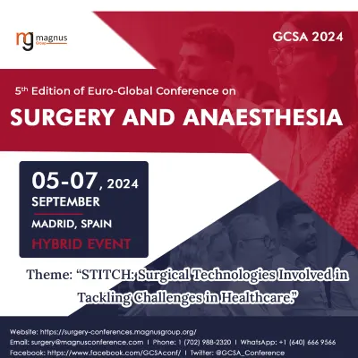 5th Edition of Global Conference on Surgery and Anaesthesia 2024