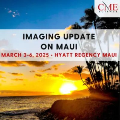 Imaging Update on Maui 2025