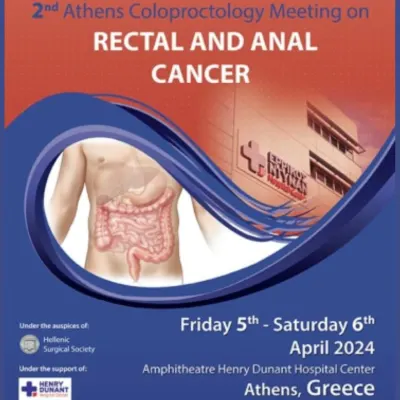 2nd Athens Coloproctology Meeting on Rectal and Anal Cancer