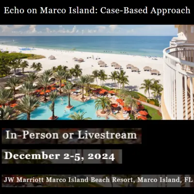 Echo on Marco Island: Case-Based Approach 2024 