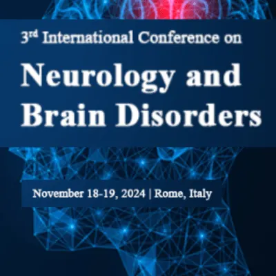 3rd International Conference on Neurology and Brain Disorders 2024